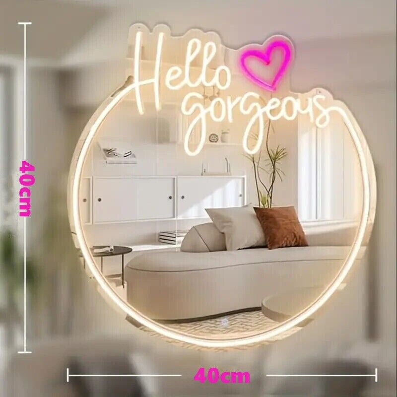 Hello Gorgeous Neon Sign LED Light Wall Mirror Home Decor Selfie Beauty