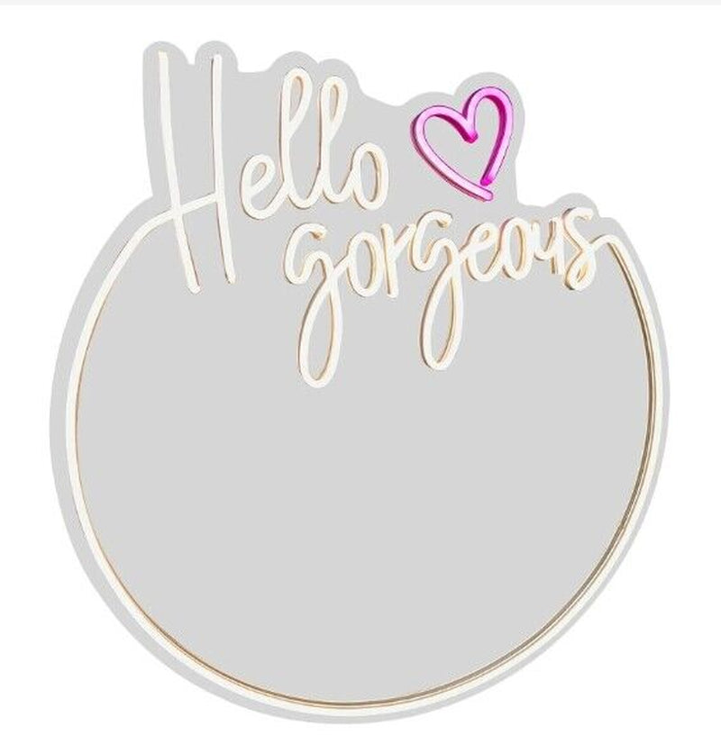 Hello Gorgeous Neon Sign LED Light Wall Mirror Home Decor Selfie Beauty 